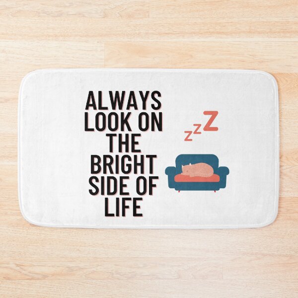 Item preview, Always look on the bright side of life designed and sold by LucianaArts.
