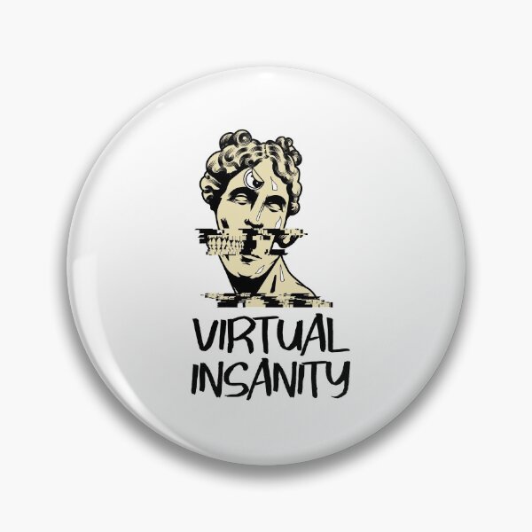 Item preview, Virtual Insanity Art designed and sold by ds-4.