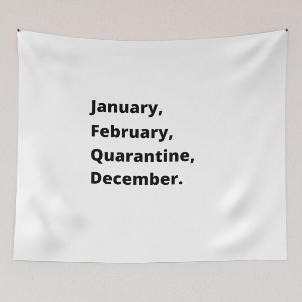 Item preview, January February Quarantine December designed and sold by yasmh.