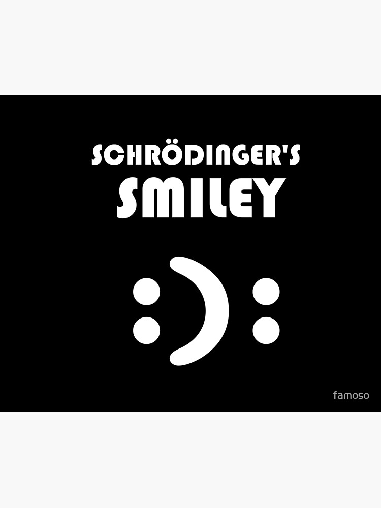 schrodinger smiley