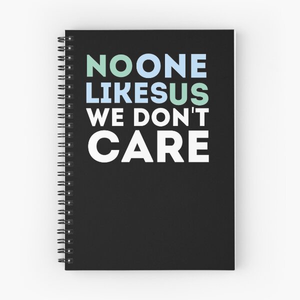 Item preview, No One Likes Us We Don't Care designed and sold by Mr Wolf.