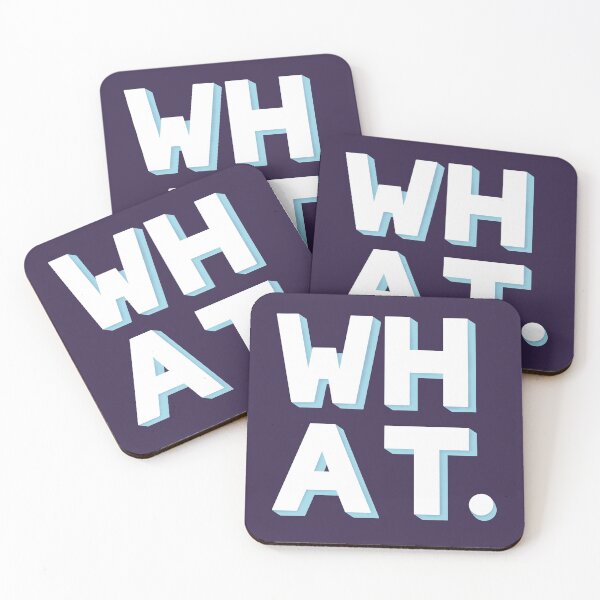 Item preview, WHAT. designed and sold by rainilyahead.