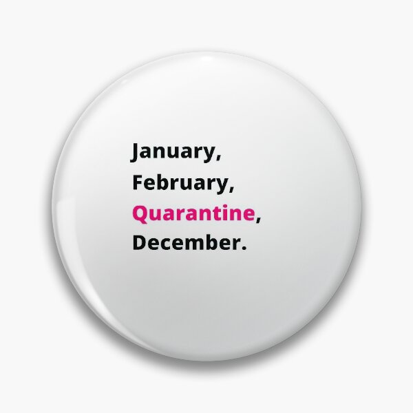 Item preview, January February Quarantine December designed and sold by yasmh.