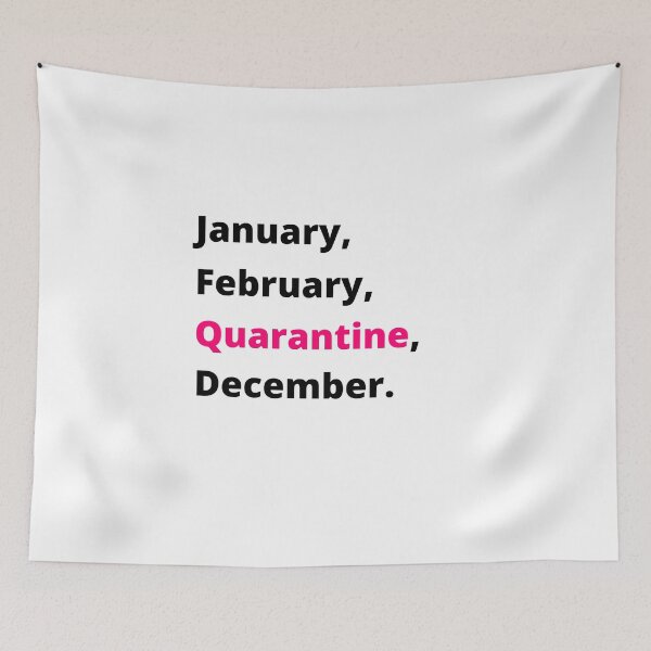 Item preview, January February Quarantine December designed and sold by yasmh.