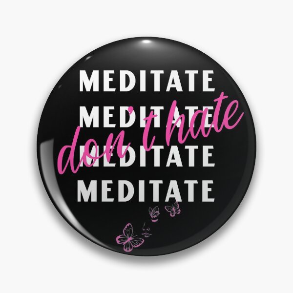 Item preview, Dont hate meditate! | Repetitive yoga slogan designed and sold by DeliriousSteve.