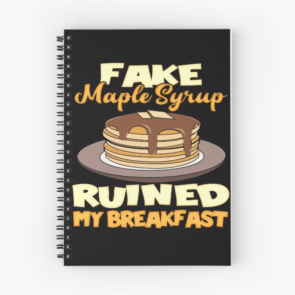 Item preview, Fake Maple Syrup Ruined my Breakfast Funny Pancakes  designed and sold by funnytshirtemp.