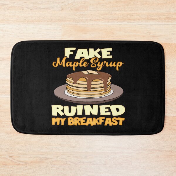 Item preview, Fake Maple Syrup Ruined my Breakfast Funny Pancakes  designed and sold by funnytshirtemp.