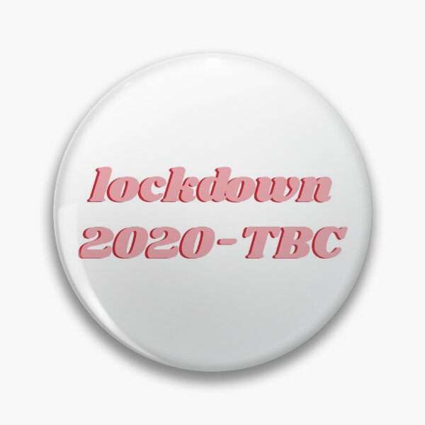 Item preview, Lockdown 2020 - TBC designed and sold by isobelcough.