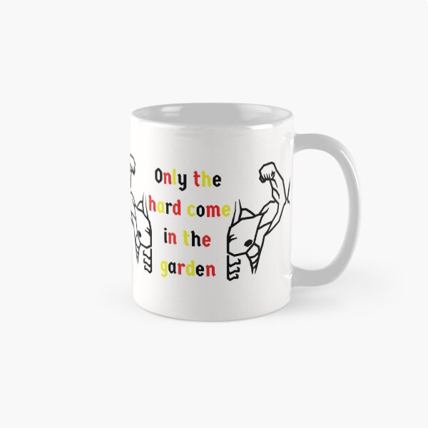 Item preview, Nur die Harten kommen in den Garten German Idiom designed and sold by Time4German.