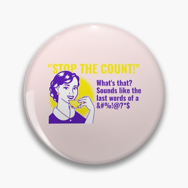 Item preview, Stop the Count while Women Celebrate Donald Losing designed and sold by RareLoot19.