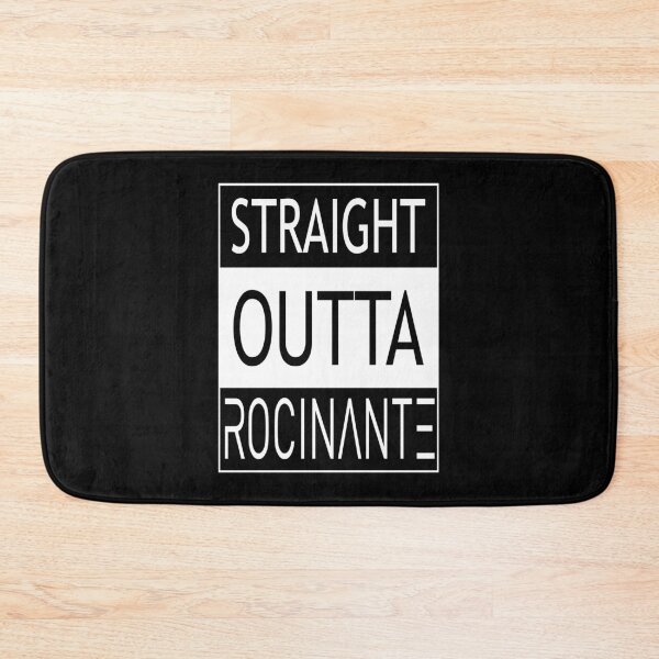 Item preview, STRAIGHT OUTTA ROCINANTE designed and sold by Order42.