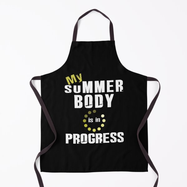 Item preview, My Summer Body Is In Progress designed and sold by SmartStyle.