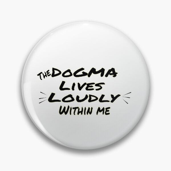 Item preview, The dogma lives loudly within me - traditional catholic art designed and sold by 0umStore.