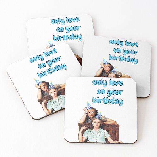 Item preview, 10 things I hate about you, only love on your birthday  designed and sold by avit1.