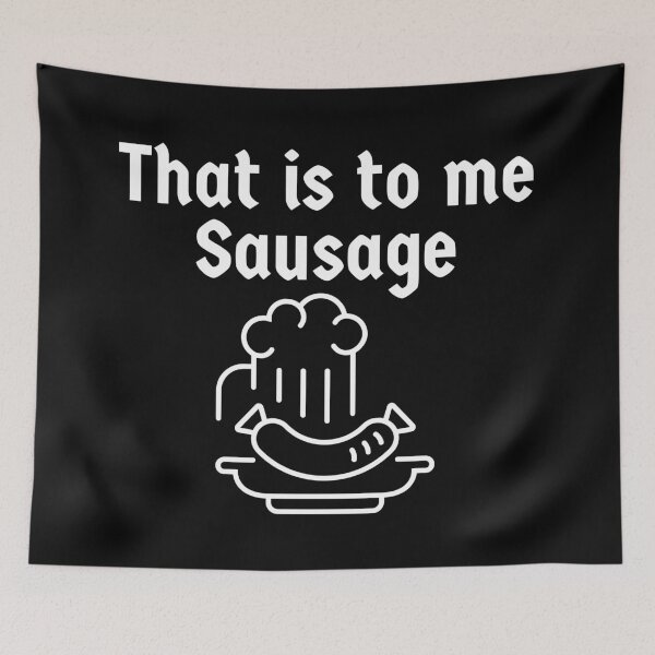 Item preview, Das ist mir Wurst Funny German Phrase  designed and sold by Time4German.