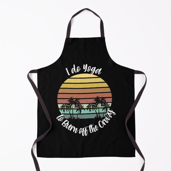 Item preview, I do yoga to burn off the crazy designed and sold by arnabbabai.