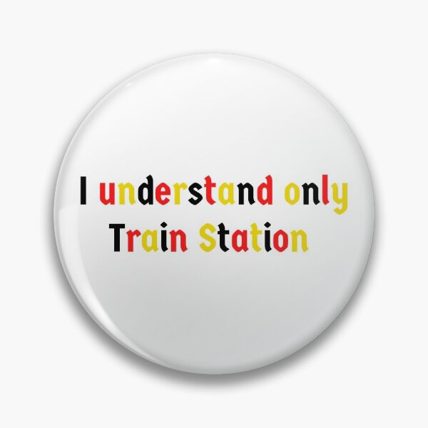 Item preview, Funny German Phrase Bahnhof Train Station designed and sold by Time4German.