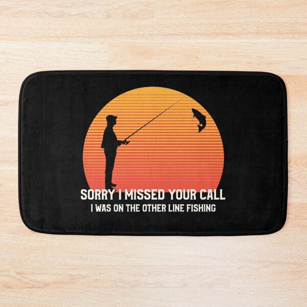 Item preview, Retro Sorry I Missed Your Call I Was On The Other Line Fishing designed and sold by TamGustam.