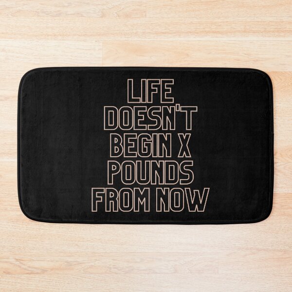 Item preview, Life Doesn't Begin X Pounds From Now designed and sold by jshujules.