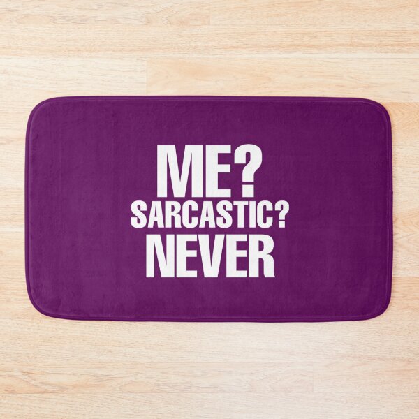 Item preview, sarcasm at its finest designed and sold by medbouk1.