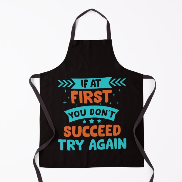 Item preview, If At First You Dont Succeed try again designed and sold by Majesticoo.