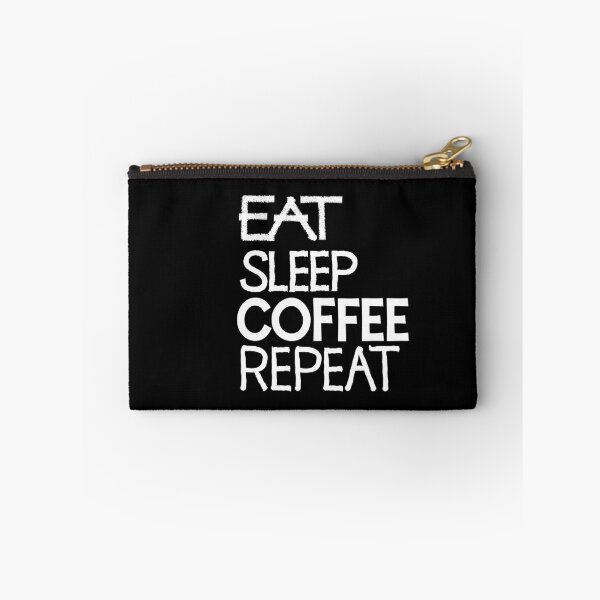 Item preview, Eat sleep coffee repeat designed and sold by ReluctantChickn.