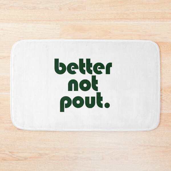 Item preview, better not pout designed and sold by lakegirldesignco.