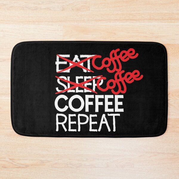 Item preview, Coffee coffee coffee repeat designed and sold by ReluctantChickn.