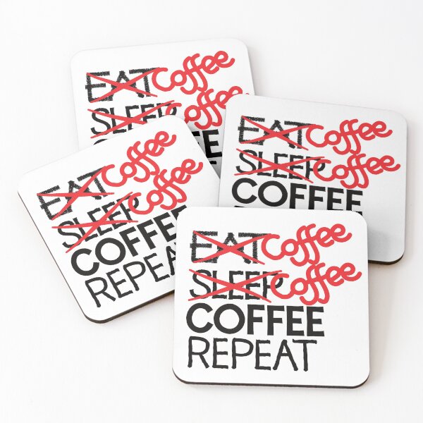 Item preview, Coffee coffee coffee repeat designed and sold by ReluctantChickn.