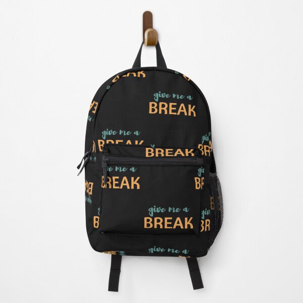 Item preview, Give me a break designed and sold by NomadMessenger.