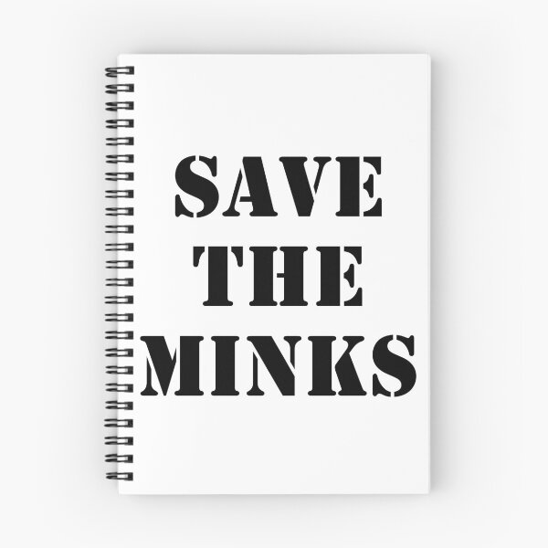 Item preview, Save the Minks! protect animals from extinction, black stencil text designed and sold by catnamedtiffany.