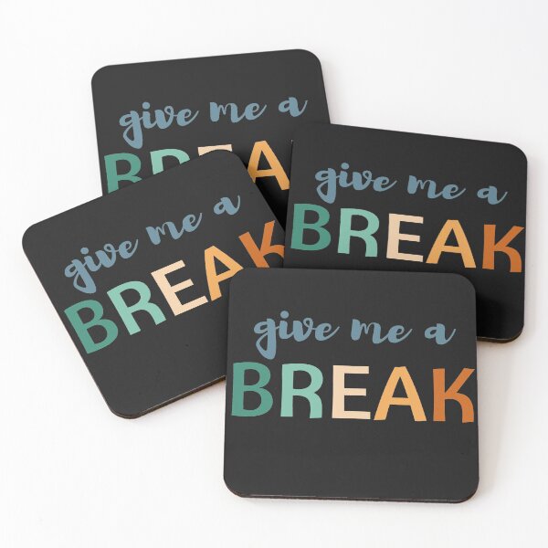 Item preview,  Give me a break, retro designed and sold by NomadMessenger.