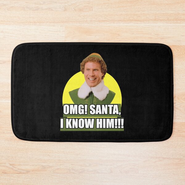Item preview, Elf movie quote OMG, Santa I know him designed and sold by avit1.