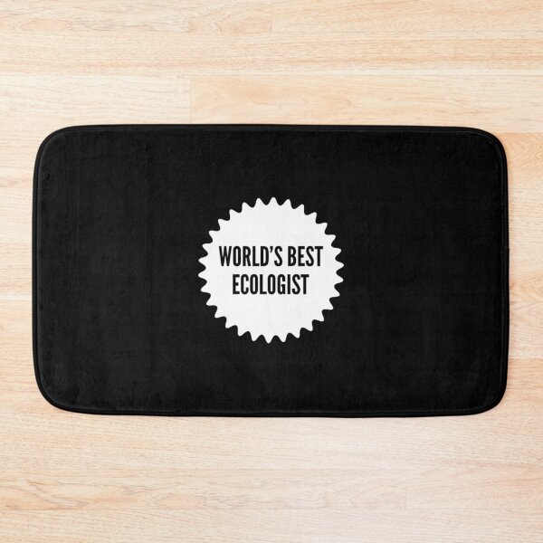 Item preview, World's Best Ecologist designed and sold by liftdesign.