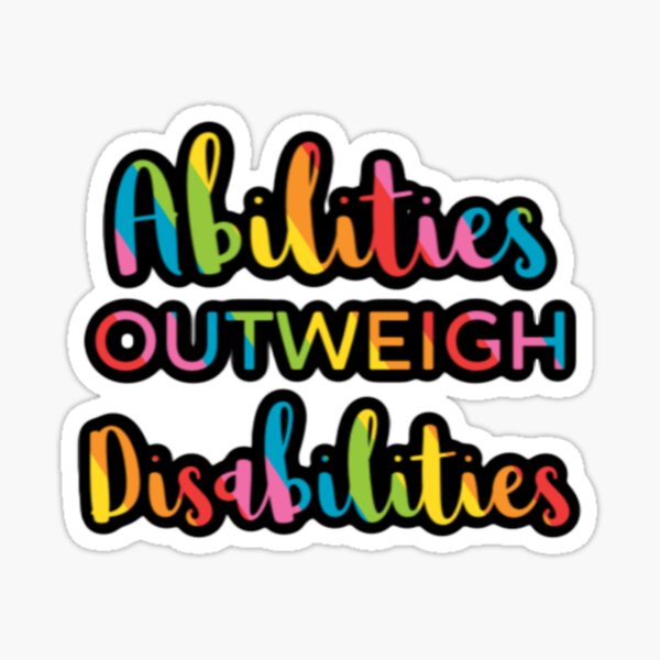Item preview, Abilities Outweigh Disabilities Rainbow Special Ed Teach Sped Speducator designed and sold by HellaBella94.