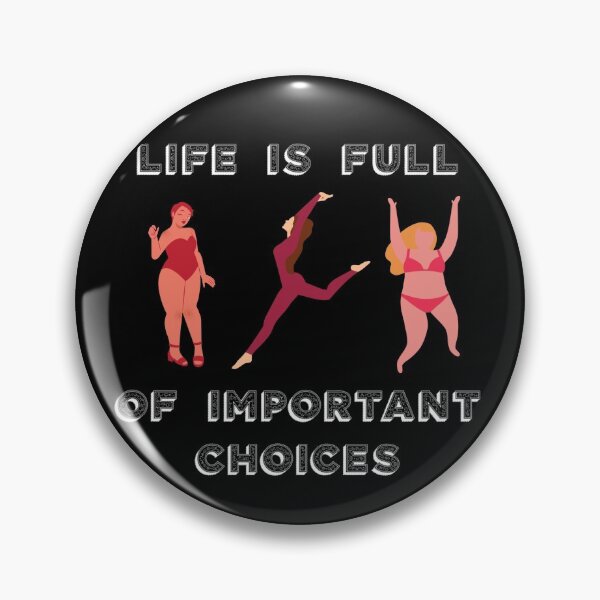 Item preview, Life is full of important choices  designed and sold by wiwiart.