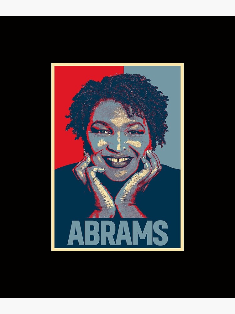 "Abrams Stacey" Poster by conway92 Redbubble