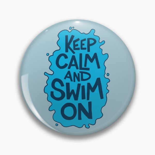 Item preview, Keep Calm and Swim On Swimming Graphic designed and sold by DavidAlan.
