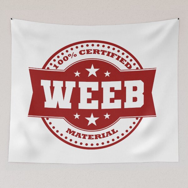 Item preview, Warning 100% Certified WEEB Material designed and sold by Crapt.