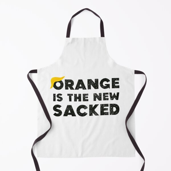Item preview, Orange Is The New Sacked Joe Biden Wins Election Donald Trump Loses White House designed and sold by Sunny Collections.