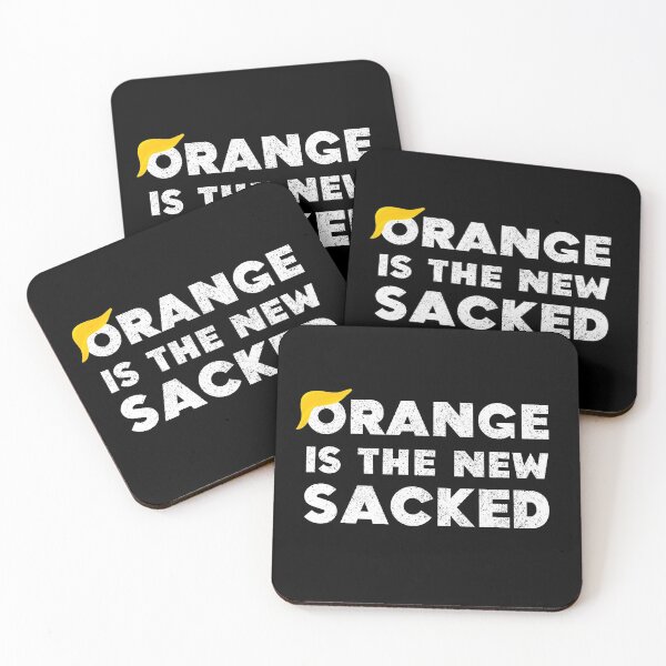 Item preview, Orange Is The New Sacked Joe Biden Wins Election Donald Trump Loses White House designed and sold by Sunny Collections.