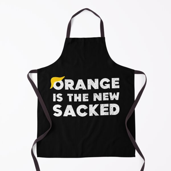 Item preview, Orange Is The New Sacked Joe Biden Wins Election Donald Trump Loses White House designed and sold by Sunny Collections.