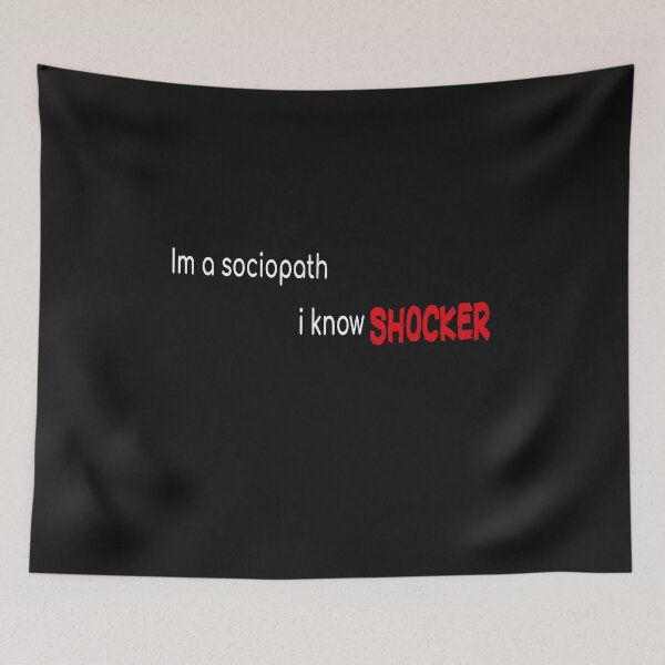 Item preview, kai parker quotes im a socipath i know shocker designed and sold by Azhastor.
