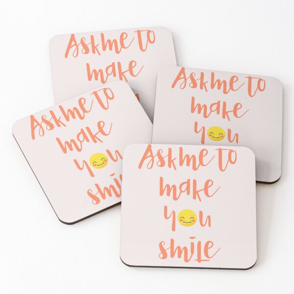 Item preview, Ask me to make you smile designed and sold by Limonine.