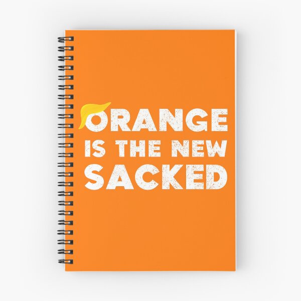 Item preview, Orange Is The New Sacked Joe Biden Wins Election Donald Trump Loses White House designed and sold by Sunny Collections.