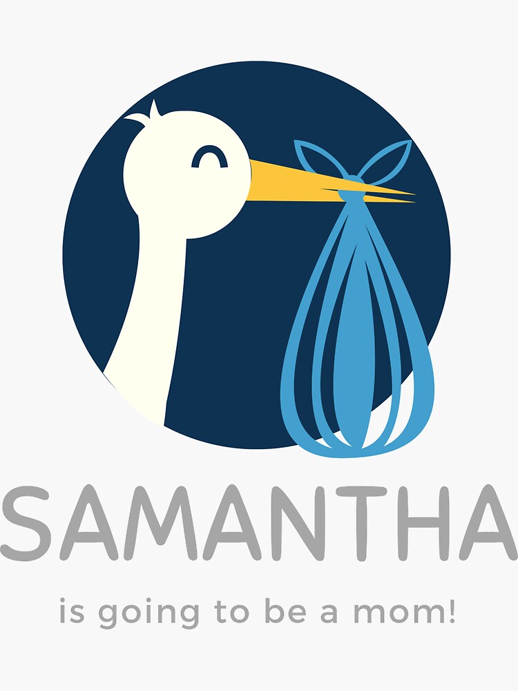 Samantha Is Going To Be A Mom Sticker By Affirmation01 Redbubble