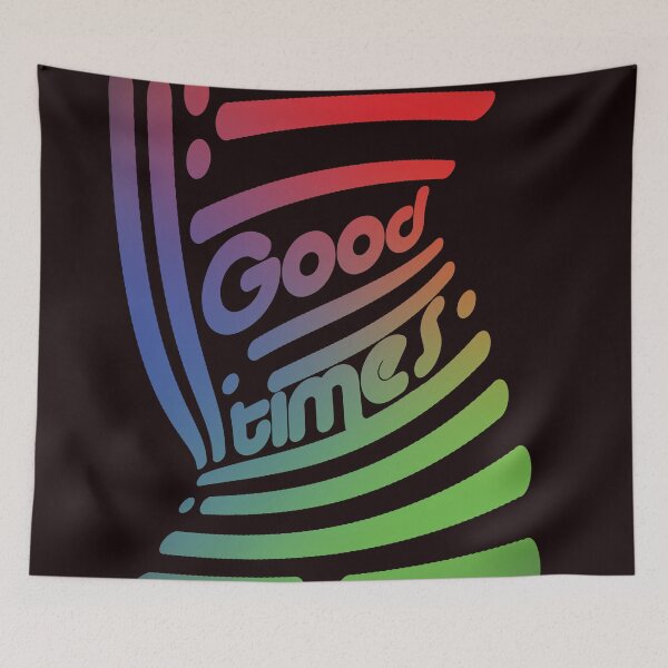 Item preview, Good times designed and sold by Artpatriot.