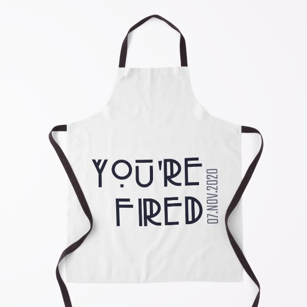 Item preview, You're Fired Trump, November 2020 designed and sold by PopCoolture.
