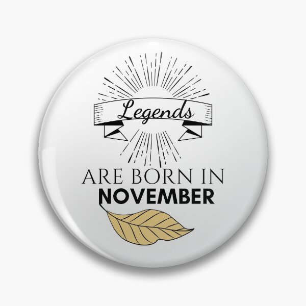 Item preview, Legends are Born in November T-Shirt designed and sold by WearYourMood.