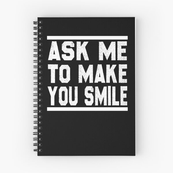 Item preview, Ask Me To Make You Smile T-shirt :Cute Family Gift idea For Mom, Dad & Siblings designed and sold by Raminovitch.